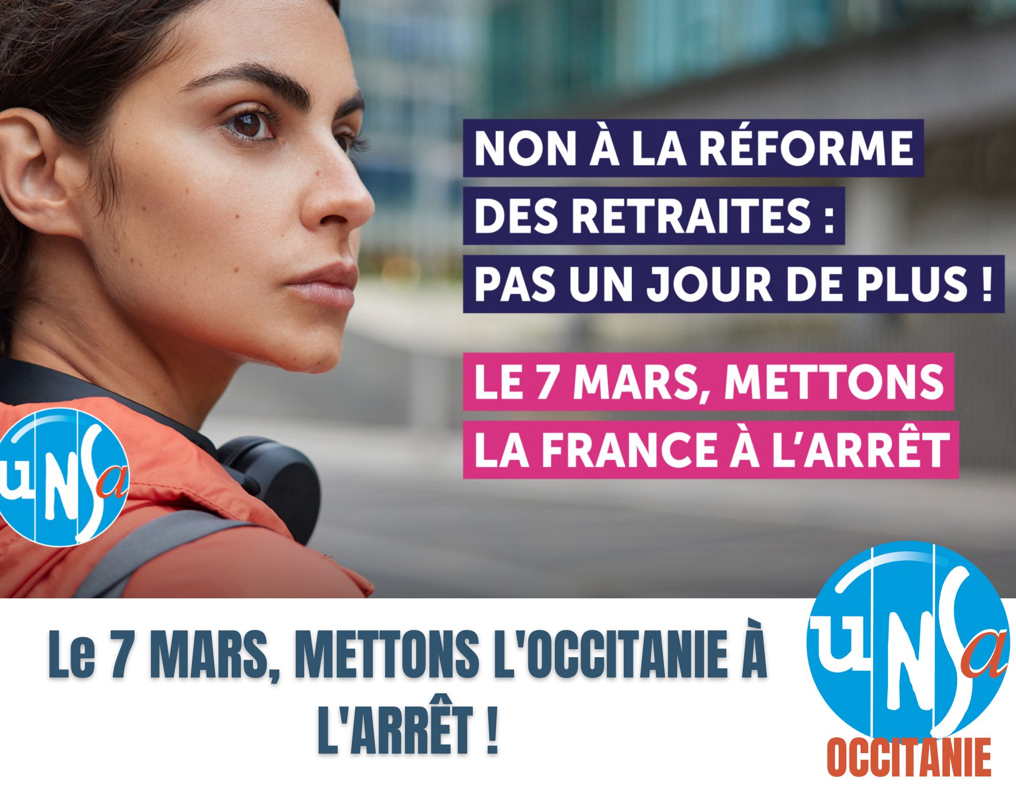 Le 7 MARS, METTONS L'OCCITANIE A L'ARRÊt !.jpg, mars 2023